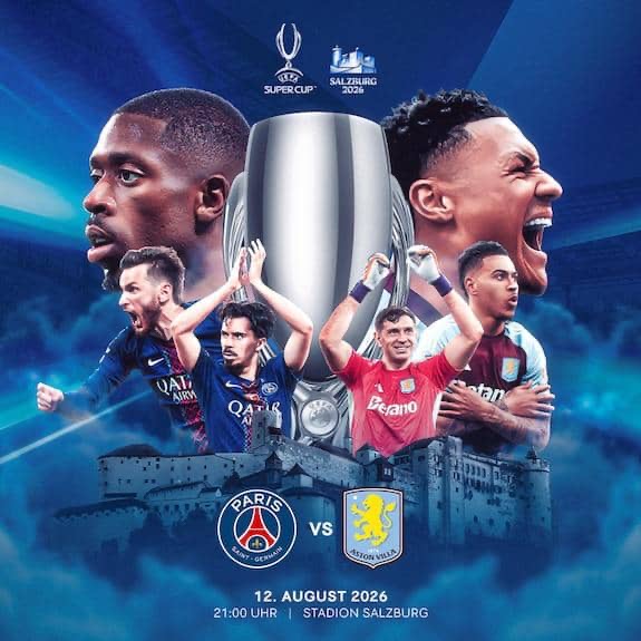 Supercoupe d&rsquo;Europe UEFA : Le Paris Saint-Germain et Aston Villa, futurs adversaires en finale
